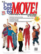 I've Got to Move! Book & CD Pack